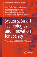Systems, Smart Technologies and Innovation for Society: Proceedings of Citis?2023, Volume 1