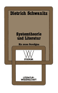 Systemtheorie Und Literatur: Ein Neues Paradigma