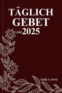 Tglich Gebet Fr 2025