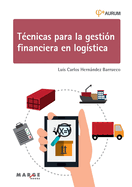 Tcnicas para la gestin financiera en logstica