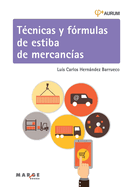 Tcnicas y frmulas de estiba de mercancas