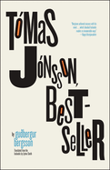 Tmas Jnsson, Bestseller