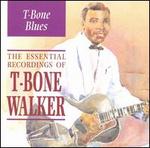T-Bone Blues: The Essential Recordings
