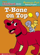 T-Bone on Top (Phonics Fun Reading Program)