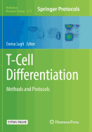 T-Cell Differentiation: Methods and Protocols