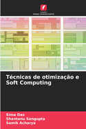 T?cnicas de otimiza??o e Soft Computing