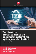 T?cnicas de processamento de linguagem natural em aplica??es de chatbot