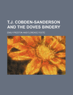 T.J. Cobden-Sanderson and the Doves Bindery