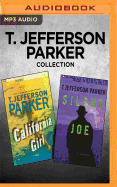 T. Jefferson Parker Collection - California Girl & Silent Joe