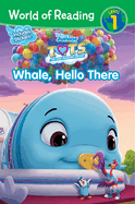 T.O.T.S.: Whale, Hello There
