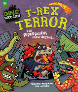 T-Rex Terror Picture Book (Dino Supersaurus)