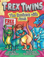 T-Rex Twins: The Brothers with Arms