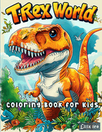 T-REX World Coloring book For Kids