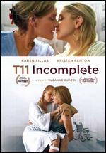 T11 Incomplete - Suzanne Guacci