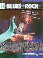 Tab Licks -- Blues & Rock: A Fun and Easy Way to Play Blues & Rock Guitar Licks