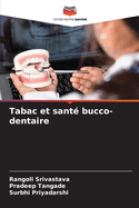 Tabac et sant? bucco-dentaire