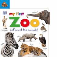 Tabbed Board Books: My First Zoo: Let's Meet the Animals!