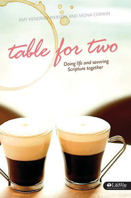 Table for Two: Doing Life and Savoring Scripture Together - Pierson, Amy