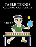 table tennis Coloring Book For Kids Ages 4-8