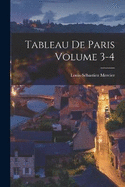 Tableau de Paris Volume 3-4