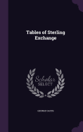 Tables of Sterling Exchange