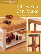 Tables You Can Make: From Classic to Contemporary