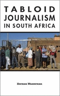 Tabloid journalism in South Africa