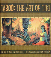 Taboo: the Art of Tiki: The Art of Tiki