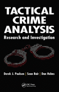Tactical Crime Analysis: Research and Investigation