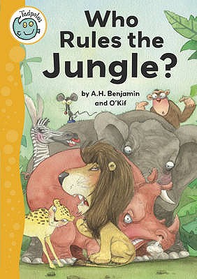 Tadpoles: Who Rules the Jungle? - Benjamin, A H