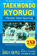 Taekwondo Kyorugi: Olympic Style Sparring