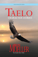 Taelo: Character Stories