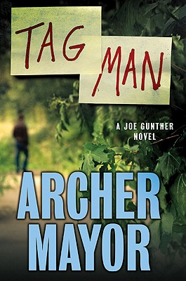 Tag Man - Mayor, Archer