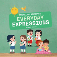 Tagalog Language: Everyday Expressions
