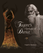 Tagore's Mystique of Dance