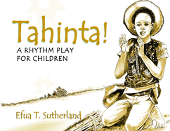 Tahinta: A Rhythm Play for Children