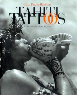 Tahiti Tattoos - Barbieri, Gian Paolo
