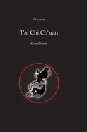 T'ai Chi Ch'uan: Kampfkunst