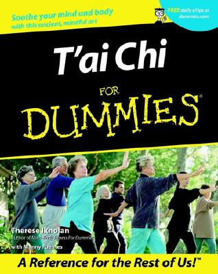 T'ai Chi For Dummies - Iknoian, Therese