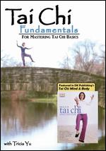 Tai Chi Fundamentals - 