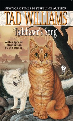 Tailchaser's Song - Williams, Tad