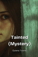 Tainted (Mystery)