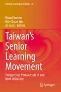 Taiwan's Senior Learning Movement: Perspectives from outside in and from inside out