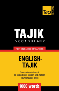Tajik Vocabulary for English Speakers - 9000 Words