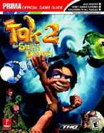Tak 2: The Staff of Dreams: Prima Official Game Guide