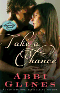 Take a Chance: A Rosemary Beach Novel