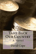 Take Back Our Country
