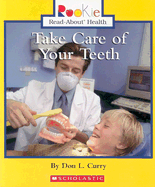 Take Care of Your Teeth