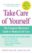 Take Care of Yourself (Mass Mkt Ed) - Vickery, Donald M, and Fries, James F
