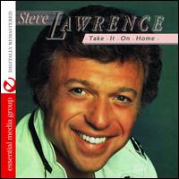 Take It on Home [Remastered] - Steve Lawrence